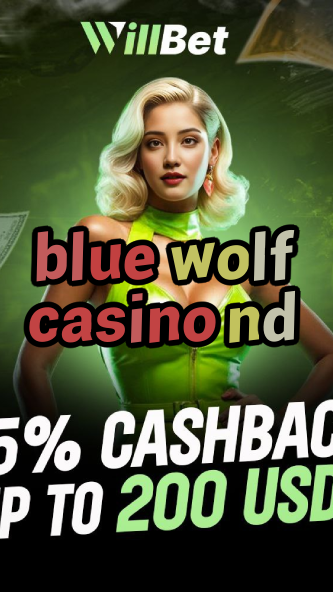 blue wolf casino nd-igamblingorder.com